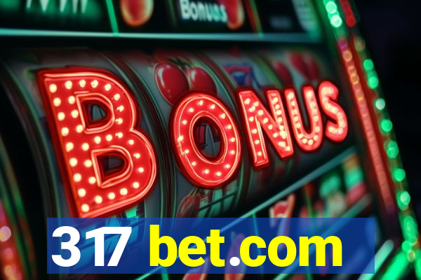 317 bet.com